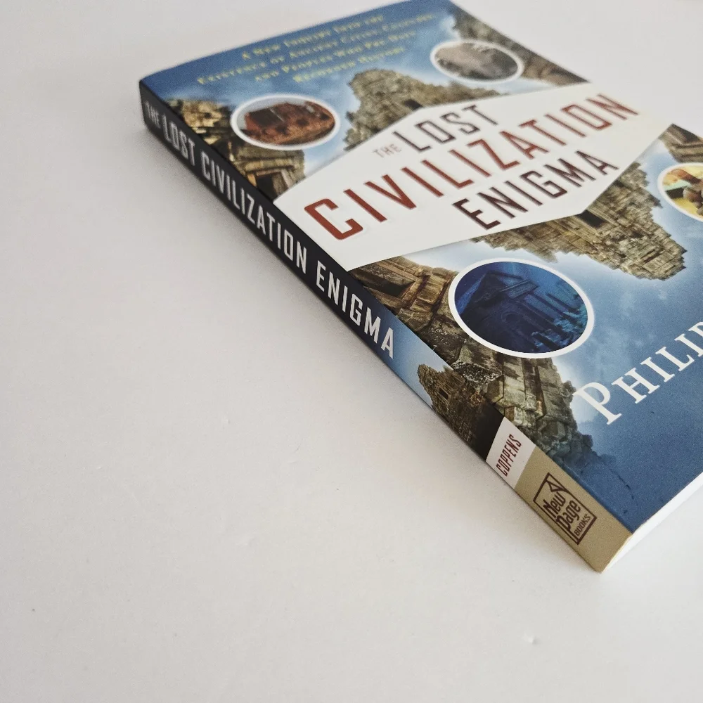 The Lost Civilization Enigma Philip Coppens 2013 Trade PB Ancient Astronaut